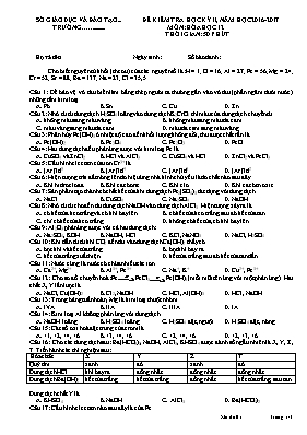 Đề kiểm tra học kỳ II môn Hóa học Lớp 12 - Năm học 2016-2017